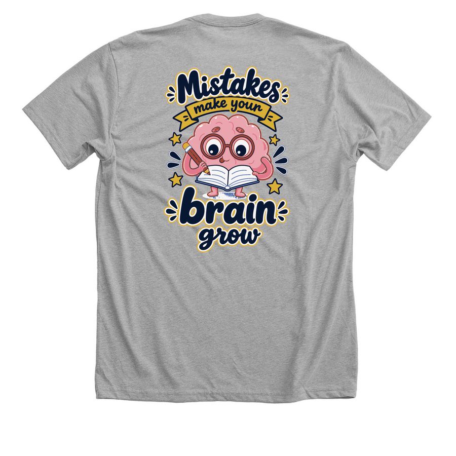 Mistakes, a Athletic Heather Premium Unisex Tee (back-view)