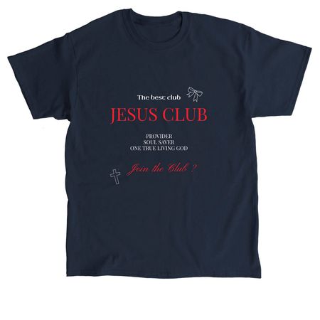 Jesus club tee, a Navy Classic Unisex Tee