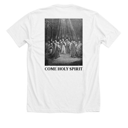 Come Holy Spirit, a Solid White Blend Premium Unisex Tee