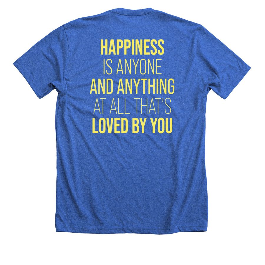 Happiness is Down Syndrome, a Heather True Royal Premium Unisex Tee (back-view)