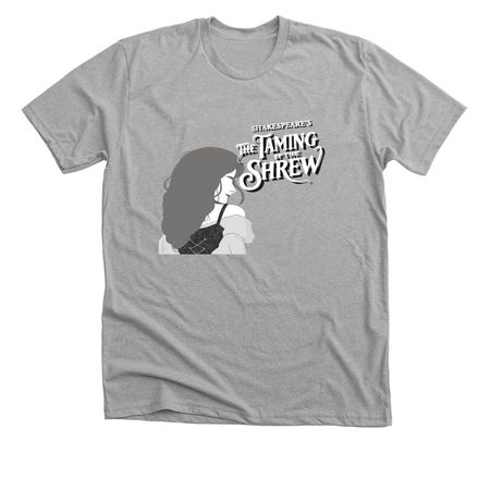 UPDATED! Taming of the Shrew Show Shirts 2026, a Athletic Heather Premium Unisex Tee
