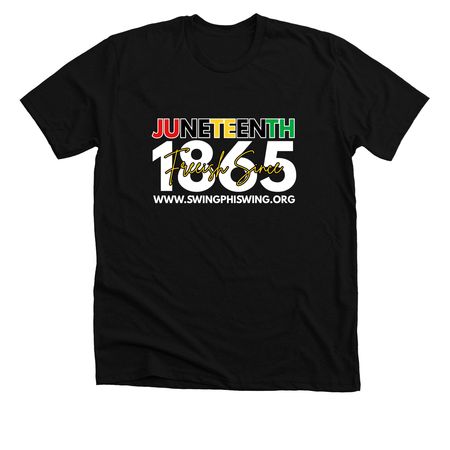 Juneteenth since 1865, a Solid Black Blend Premium Unisex Tee