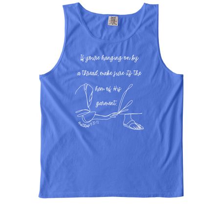 Hanging On By a Thread, a Flo Blue Comfort Colors Tank Top