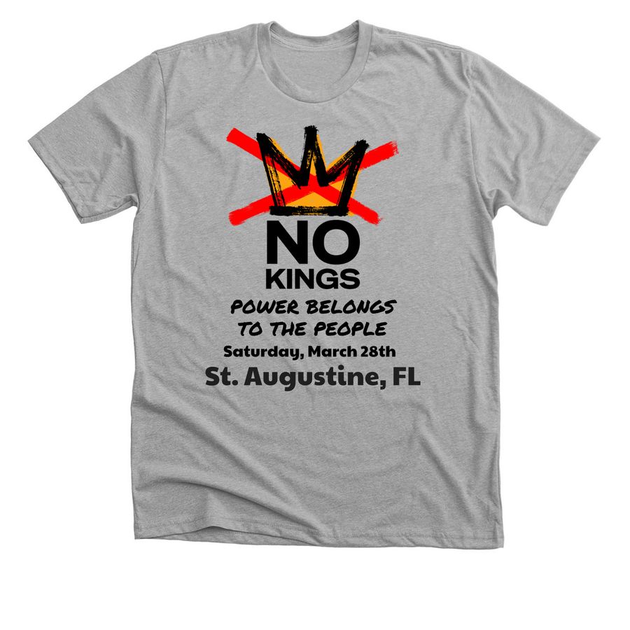 No King #2 10/18, a Athletic Heather Premium Unisex Tee