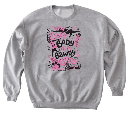 Every Body is a Bawdy Body - Black and Pink, a Sport Grey Softstyle Crewneck Sweatshirt