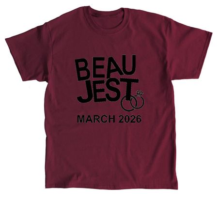 Beau Jest 2026, a Maroon Classic Unisex Tee
