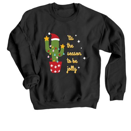 Tis The Season, a Black Crewneck Sweatshirt