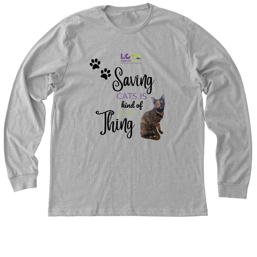 Saving Cats is Kind of Our Thing Apparel, a Athletic Heather Premium Long Sleeve Tee