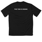 The Tide is Rising Performance Gear, a Black Classic Performance Tee (back-view)