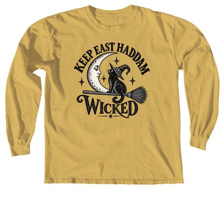Keep East Haddam Wicked, a Mustard Comfort Colors Long Sleeve Tee