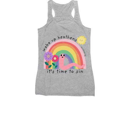 Wake Up Heathens! It's Time to Sin, a Athletic Heather Women's Racerback
