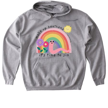 Wake Up Heathens! It's Time to Sin, a Sport Grey Gildan Softstyle Pullover Hoodie