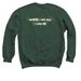 Discoverers, a Forest Crewneck Sweatshirt (back-view)