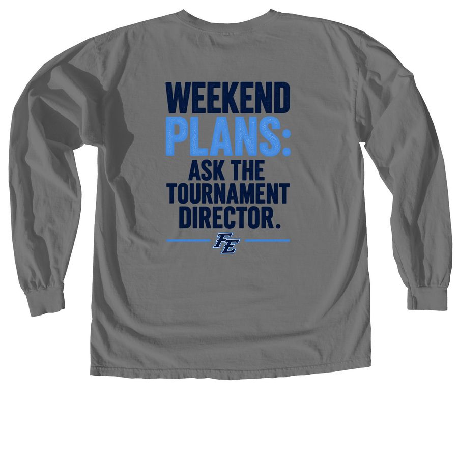 Florida Elite Weekend Plans, a Grey Comfort Colors Long Sleeve Tee