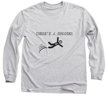 There's A Shocker T-Shirt&nbsp;, a Sport Grey Classic Long Sleeve Tee