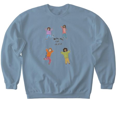Dancing for Jesus, Psalm 30:11!, a Stone Blue Softstyle Crewneck Sweatshirt