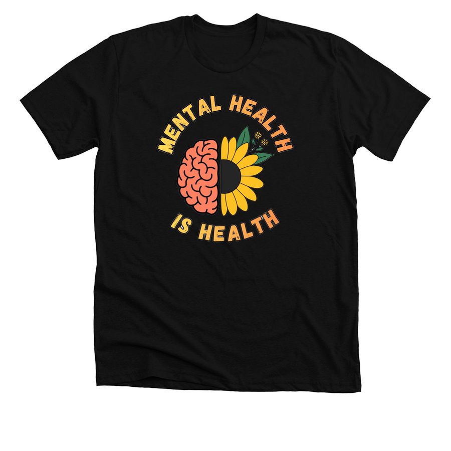 Mental Health is Health, a Solid Black Blend Premium Unisex Tee