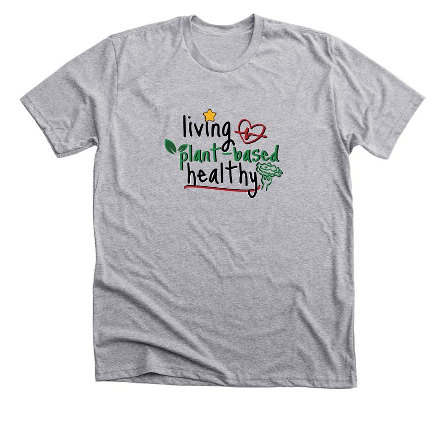 Living Plant-based Healthy, a Athletic Heather Premium Unisex Tee