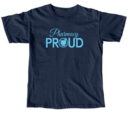 Pharmacy Proud - Blue, a True Navy Comfort Colors Unisex Tee