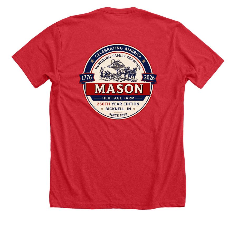Mason's Heritage Farm 250th Edition, a Heather Red Premium Unisex Tee (back-view)