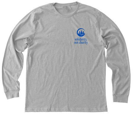 Solidarity Not Charity, a Athletic Heather Premium Long Sleeve Tee