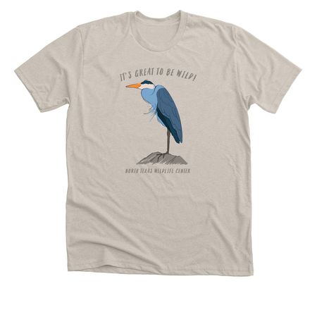 it's great to be wild, a Heather Dust Premium Unisex Tee