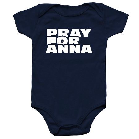 Pray for Anna - Baby Onesie, a Navy Infant Onesie