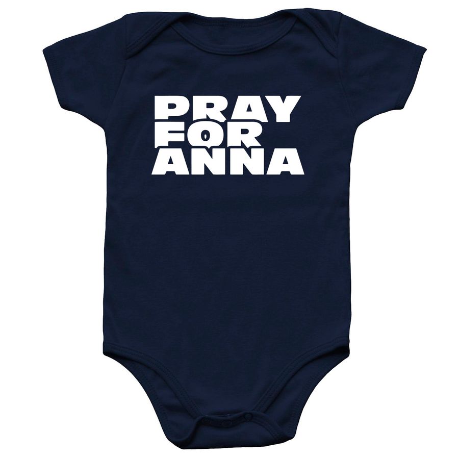 Pray for Anna - Baby Onesie, a Navy Infant Onesie