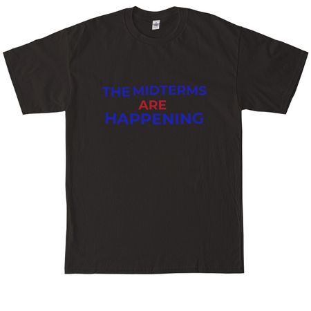 THE MIDTERMS ARE HAPPENING, a Black Tall Classic Unisex Tee