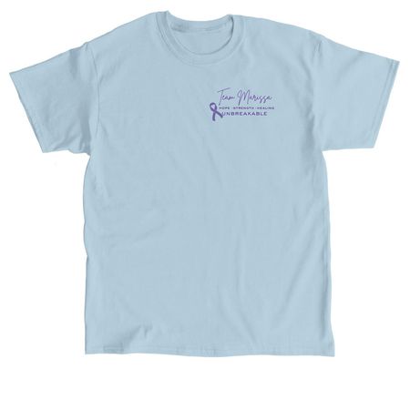 Unbreakable: Team Marissa, a Light Blue Classic Unisex Tee