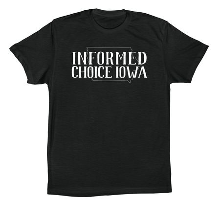 Informed Choice Iowa, a Vintage Black Premium Cotton Tee