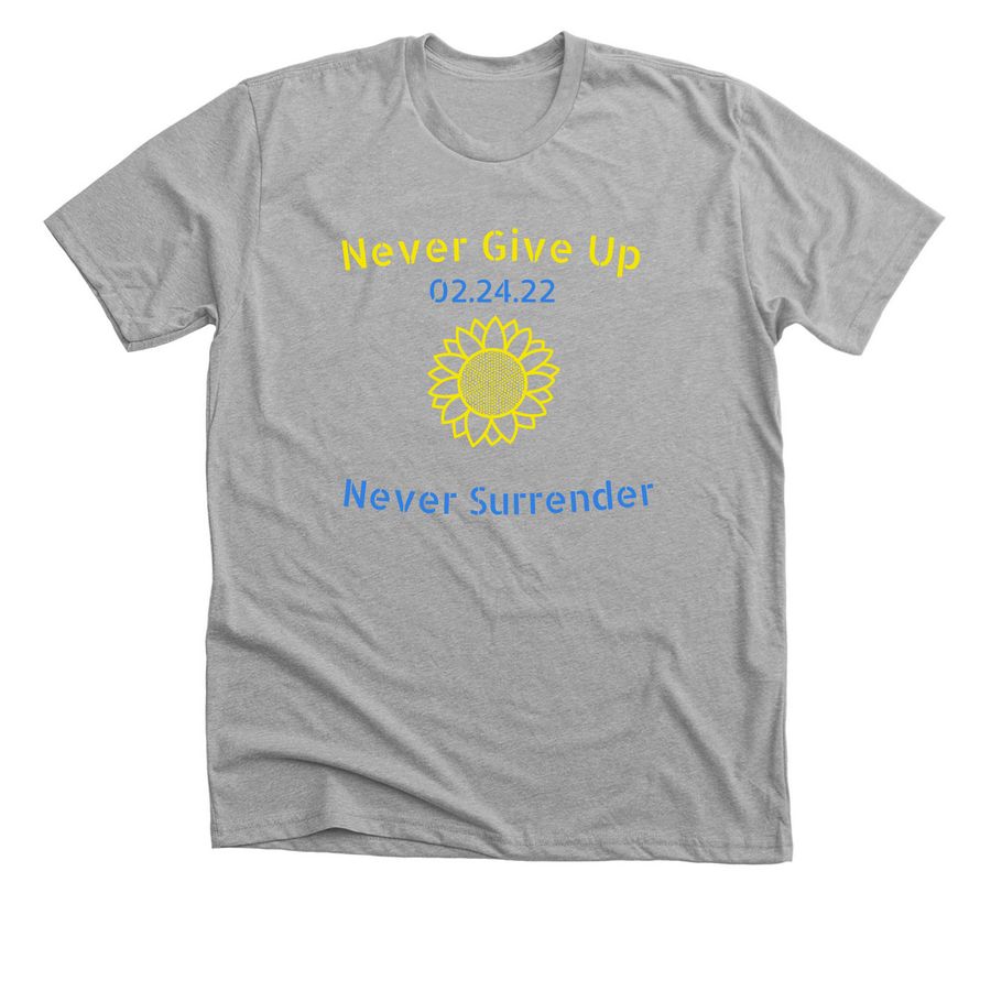 2.24.22 Never Give Up, a Athletic Heather Premium Unisex Tee
