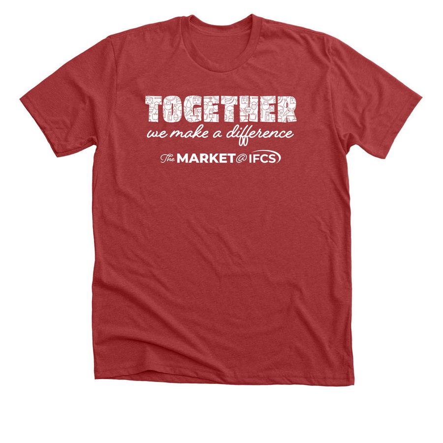 Together We Make a Difference - Market @ IFCS, a Heather Canvas Red Premium Unisex Tee