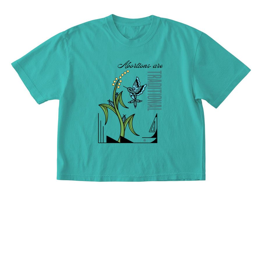 Abortions are Traditional, a Chalky Mint Comfort Colors Boxy Tee