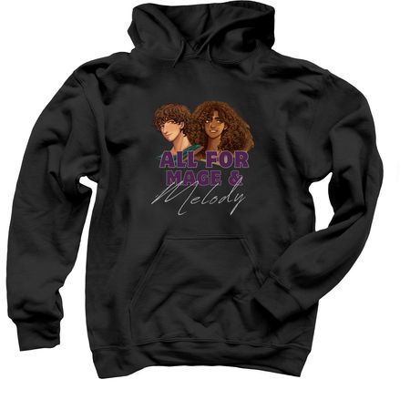 All for Mage and Melody, a Black Pullover Hoodie