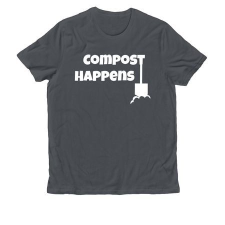 Compost Happens, a Terrain Grey Allmade Organic Cotton Unisex Tee