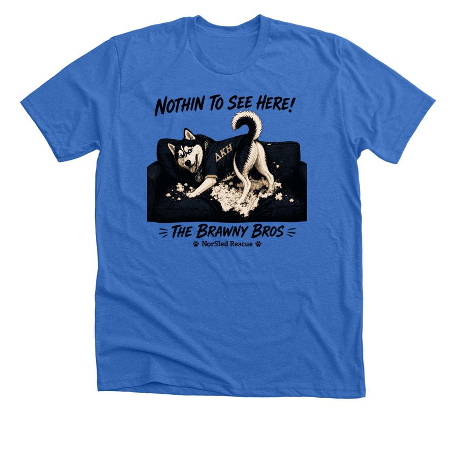 Nothin to See Here!, a Heather True Royal Premium Unisex Tee