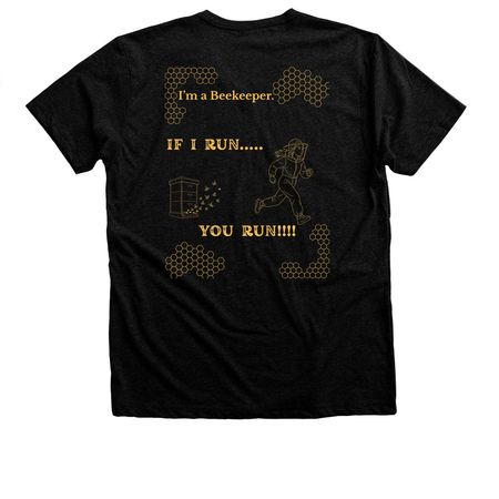 If I Run... You Run! Womens, a Black Heather Premium Unisex Tee (back-view)