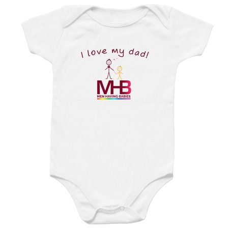 I Love My Dad - Single Dad Onesie, a White Infant Onesie