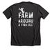Farm Around & Find Out., a Dark Grey Heather Premium Unisex Tee (back-view)