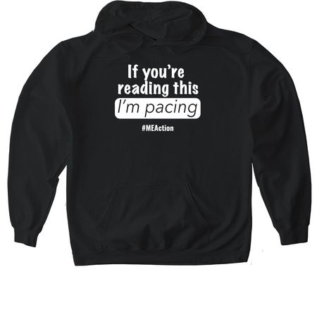 If you're reading this, I'm pacing, a Black Gildan Softstyle Pullover Hoodie