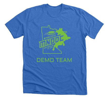 MNDDC Demo Shirt, a Heather True Royal Premium Unisex Tee