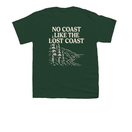 No Coast Like The Lost Coast, a Forest Green Youth Unisex Tee