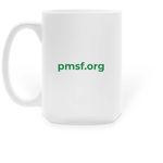 PMSF Ceramic Mugs, a White Large Coffee Mug (back-view)