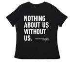 Nothing About US Without Us, a Black Women's Relaxed V-Neck Tee (back-view)
