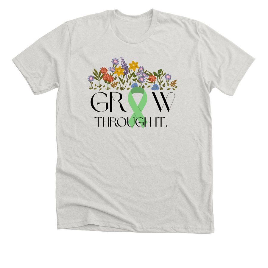 Grow Through It Tops, a Heather Cement Premium Unisex Tee