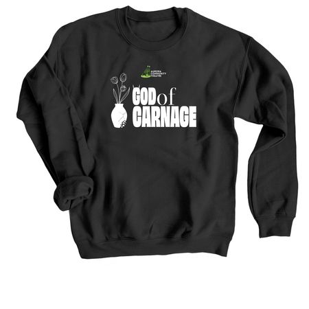 God of Carnage Show Shirts, a Black Crewneck Sweatshirt