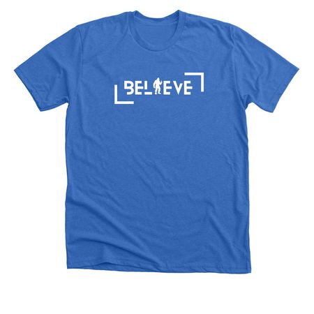 Believe?, a Heather True Royal Premium Unisex Tee