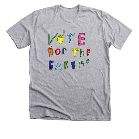 Vote for the Earth., a Athletic Heather Premium Unisex Tee
