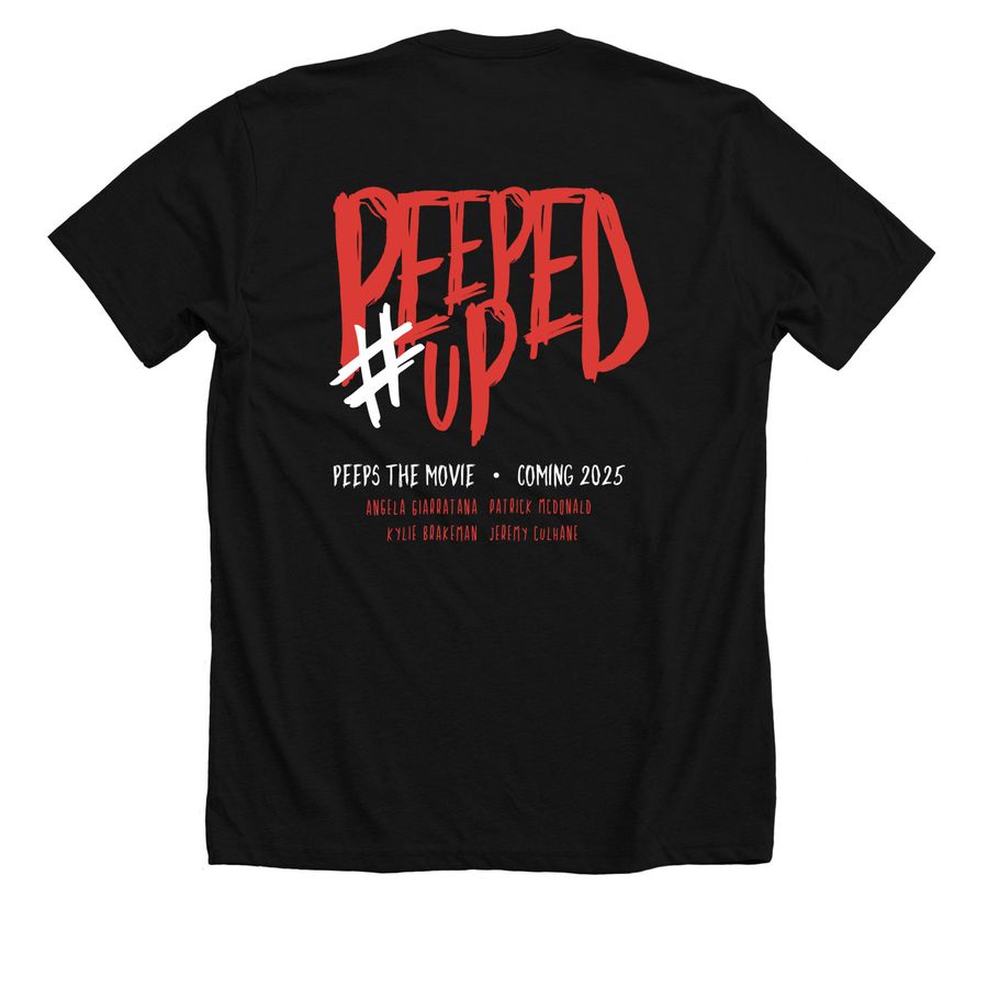 #PeepedUp, a Solid Black Blend Premium Unisex Tee